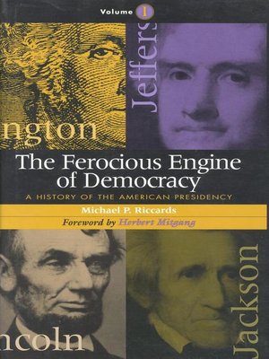 cover image of The Ferocious Engine of Democracy